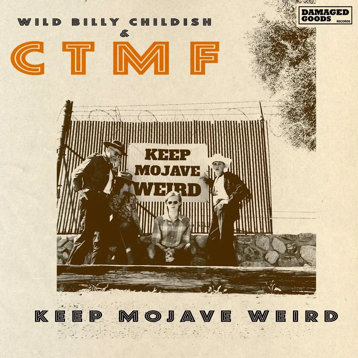 Damaged Goods Records Wild Billy Childish & CTMF - Keep Mojave Weird EP