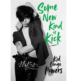 macmillan Kid Congo Powers - Some New Kind of Kick