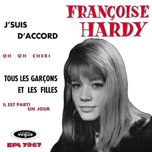Francoise Hardy - J'suis d'accord / Tous les garçons et les filles de mon âge [RSD26]
