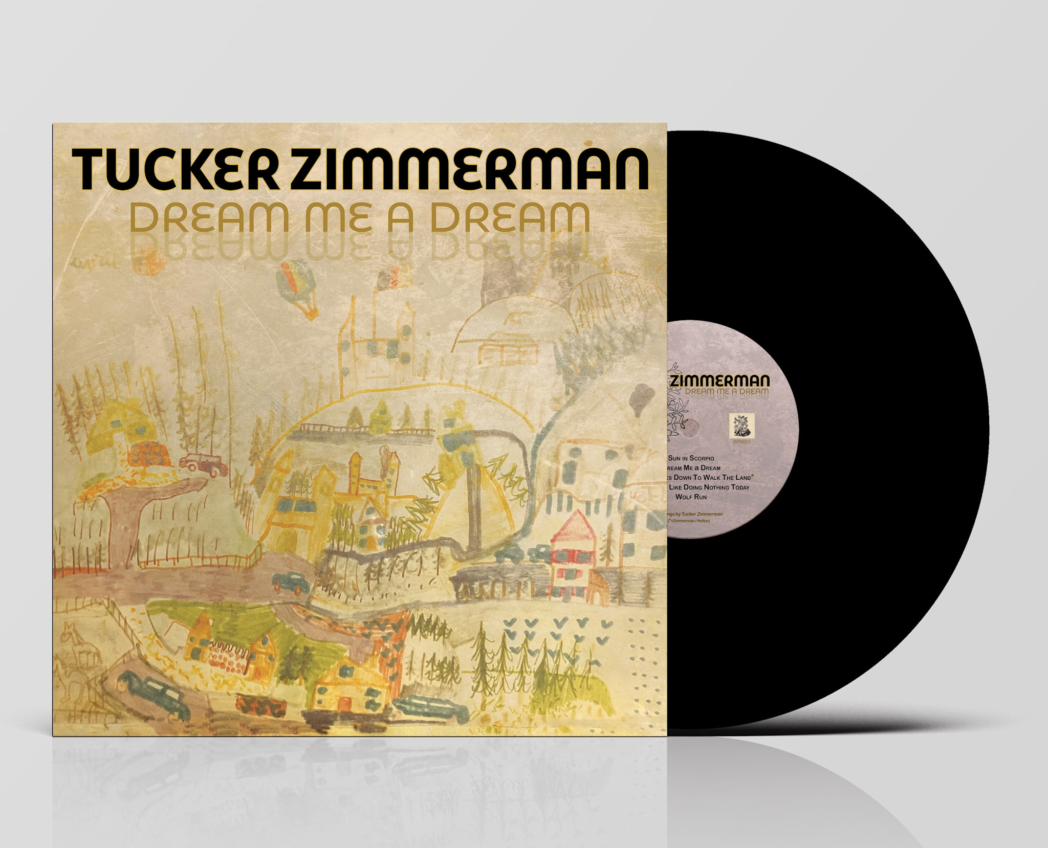Big Potato Records Tucker Zimmerman - Dream Me A Dream