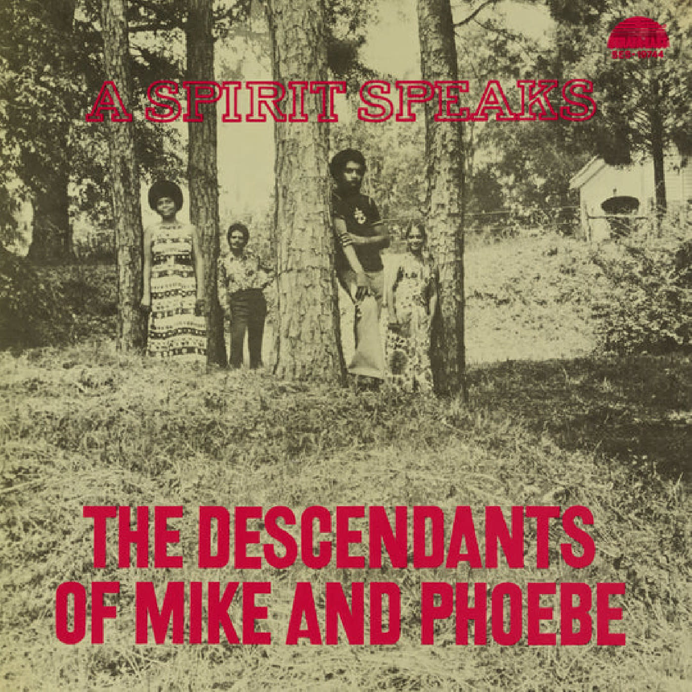 Strata East The Descendants of Mike and Phoebe - A Spirit Speaks (Deluxe Edition)