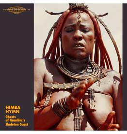 Sublime Frequencies Various - Himba Hymn: Ghosts Of Namibia's Skeleton Coast