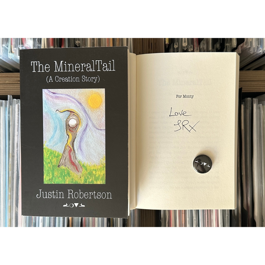 Velocity Press SIGNED Justin Robertson - The MineralTail (Paperback) + BADGE