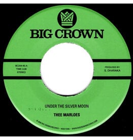 Big Crown Records Thee Marloes - Under the Silver Moon b/w Through the Changes