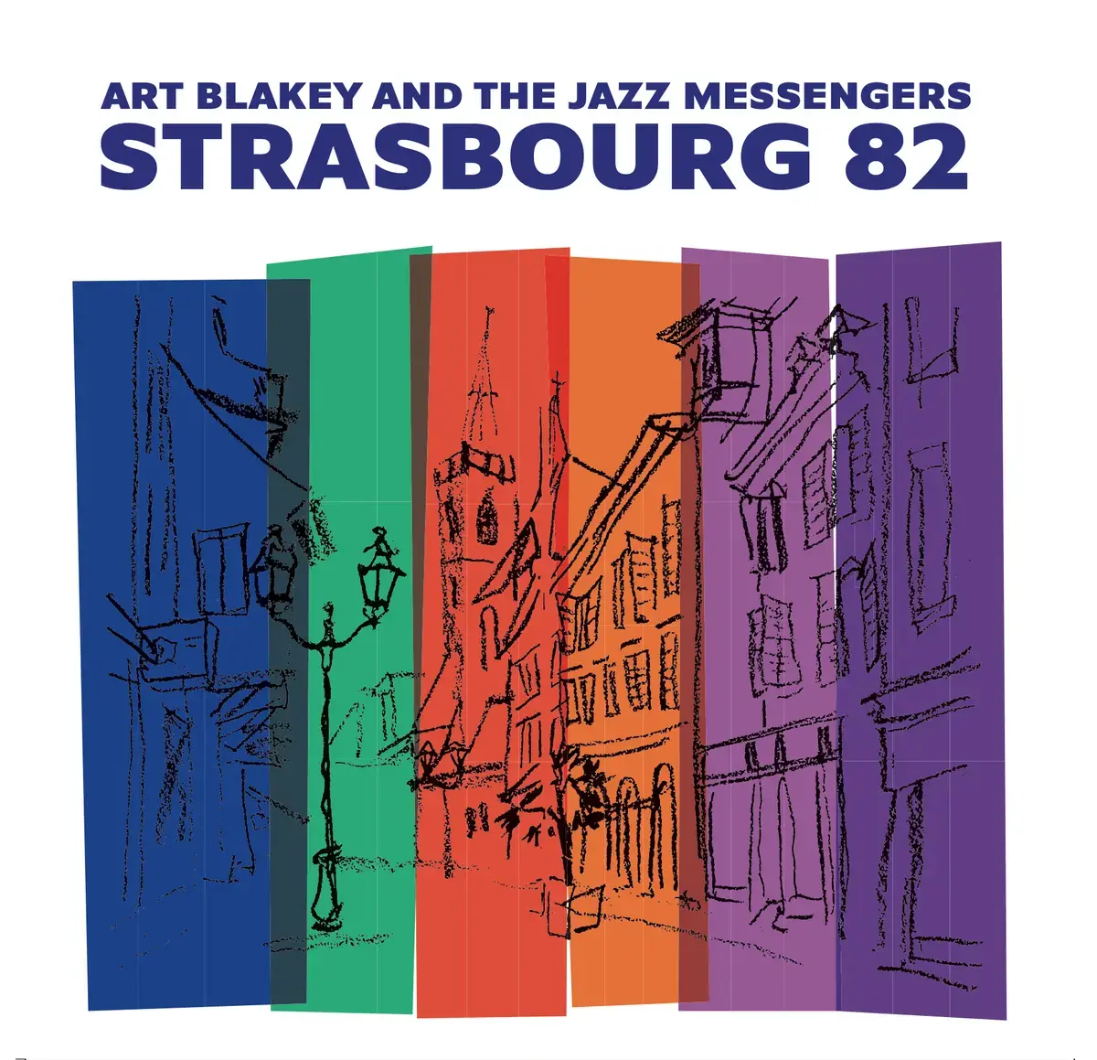 Gearbox Records Art Blakey & The Jazz Messengers - Strasbourg 82