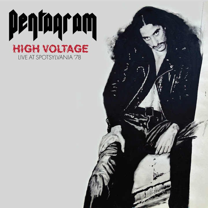 Riding Easy Records Pentagram - High Voltage: Live At Spotsylvania '78