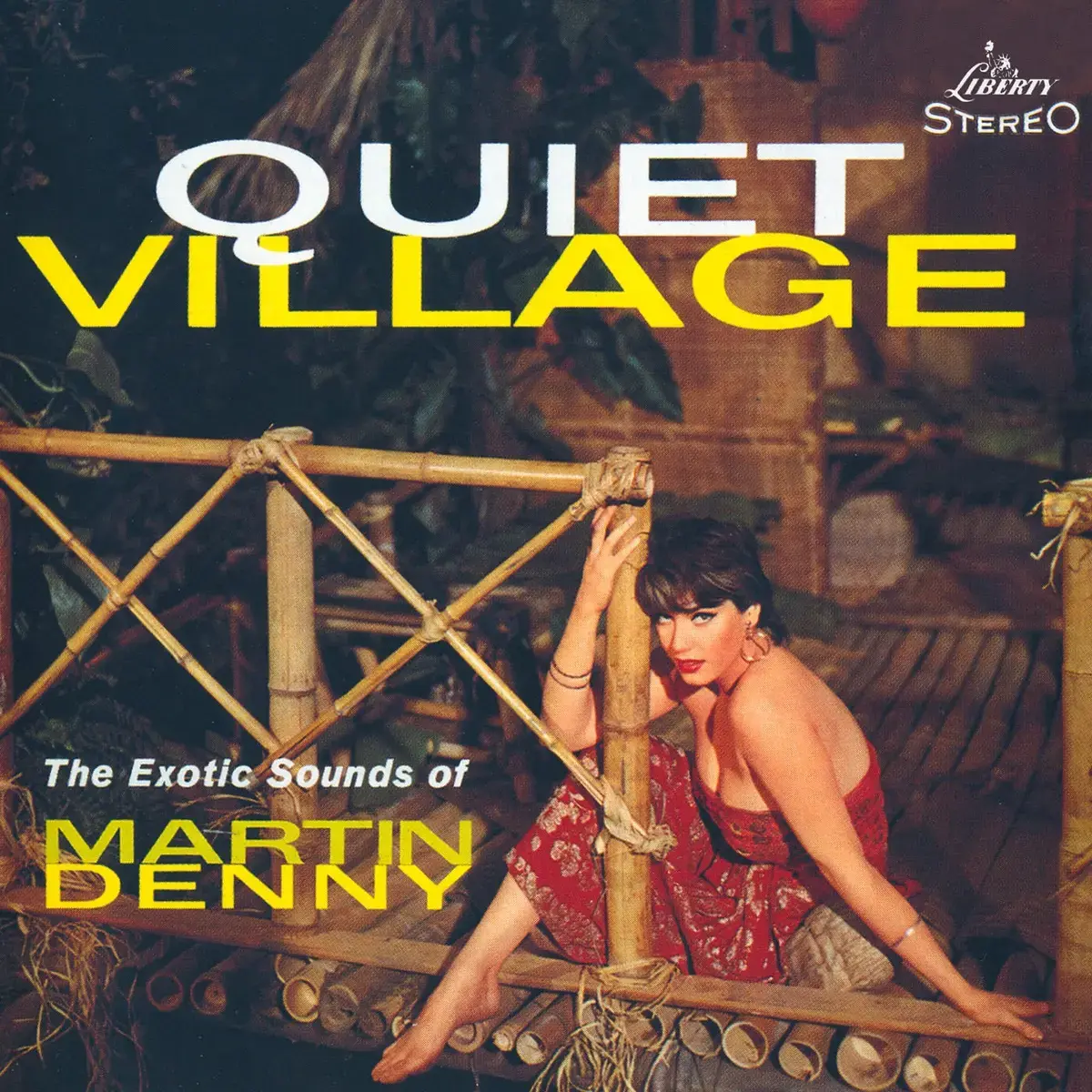 Pan Am Records Martin Denny - Quiet Village: The Exotic Sounds of Martin Denny