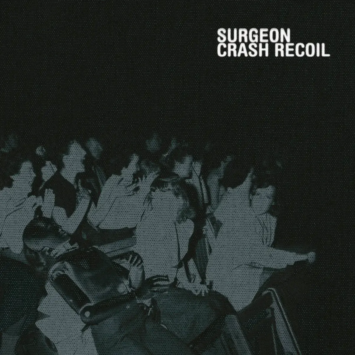 Tresor Surgeon - Crash Recoil