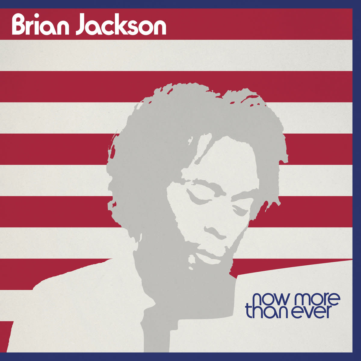 BBE Brian Jackson - Now More Than Ever