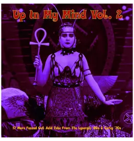Mushroom Cloud Records Various - Up In My Mind Vol. 2