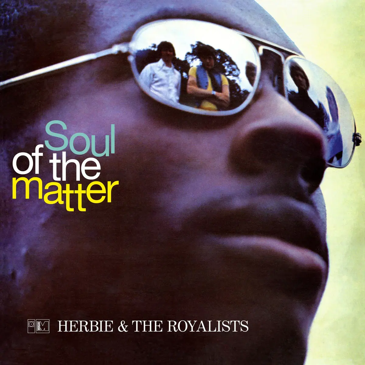 Morgan Blue Town Herbie & The Royalists - The Soul Of The Matter