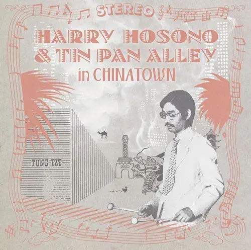 KAKUBARHYTHM Haruomi Hosono - Harry Hosono & Tin Pan Alley In China Town