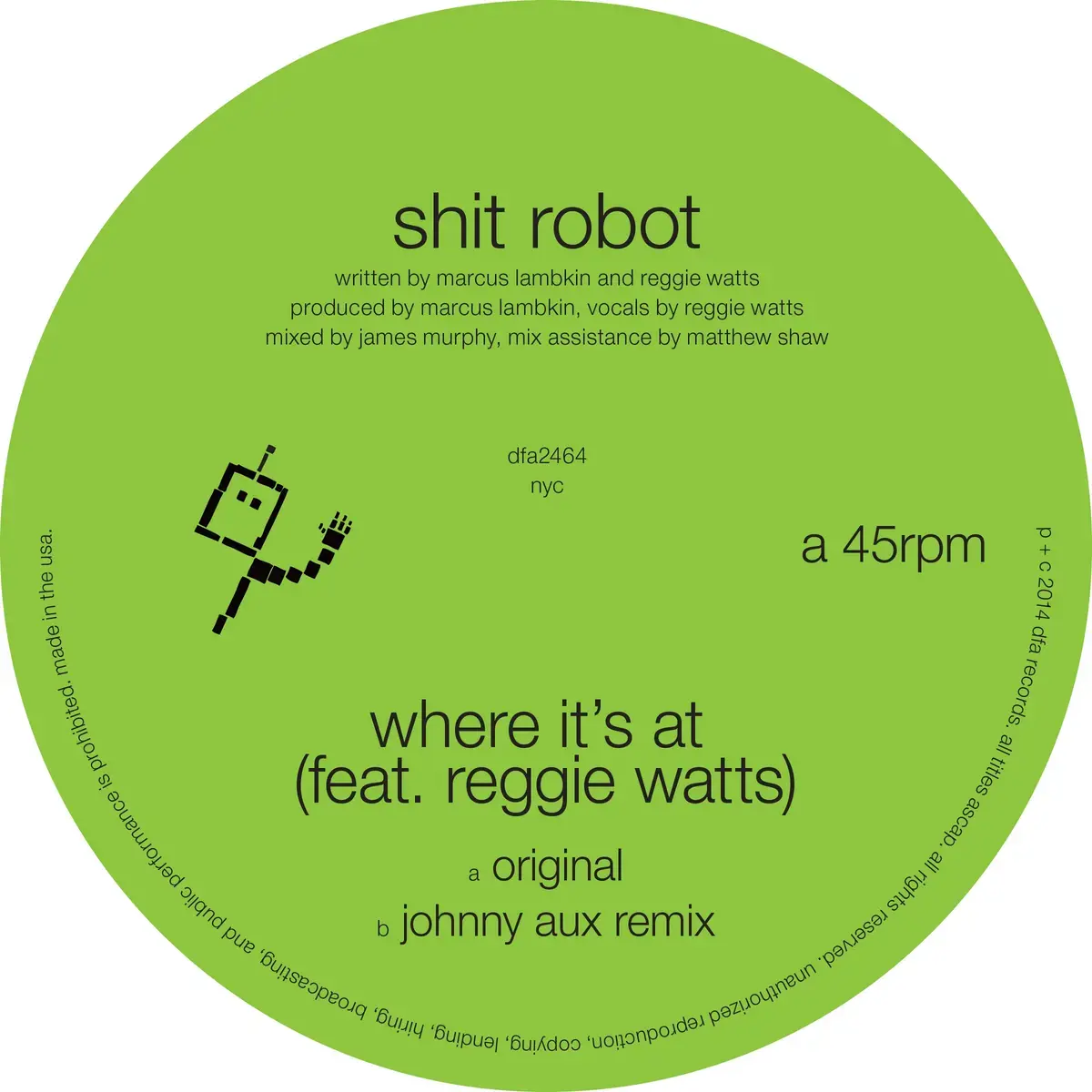 DFA Shit Robot - Where It's At (Feat. Reggie Watts)