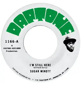 Daptone Records Sugar Minott - I’m Still Here / I’m Still Here (Version)