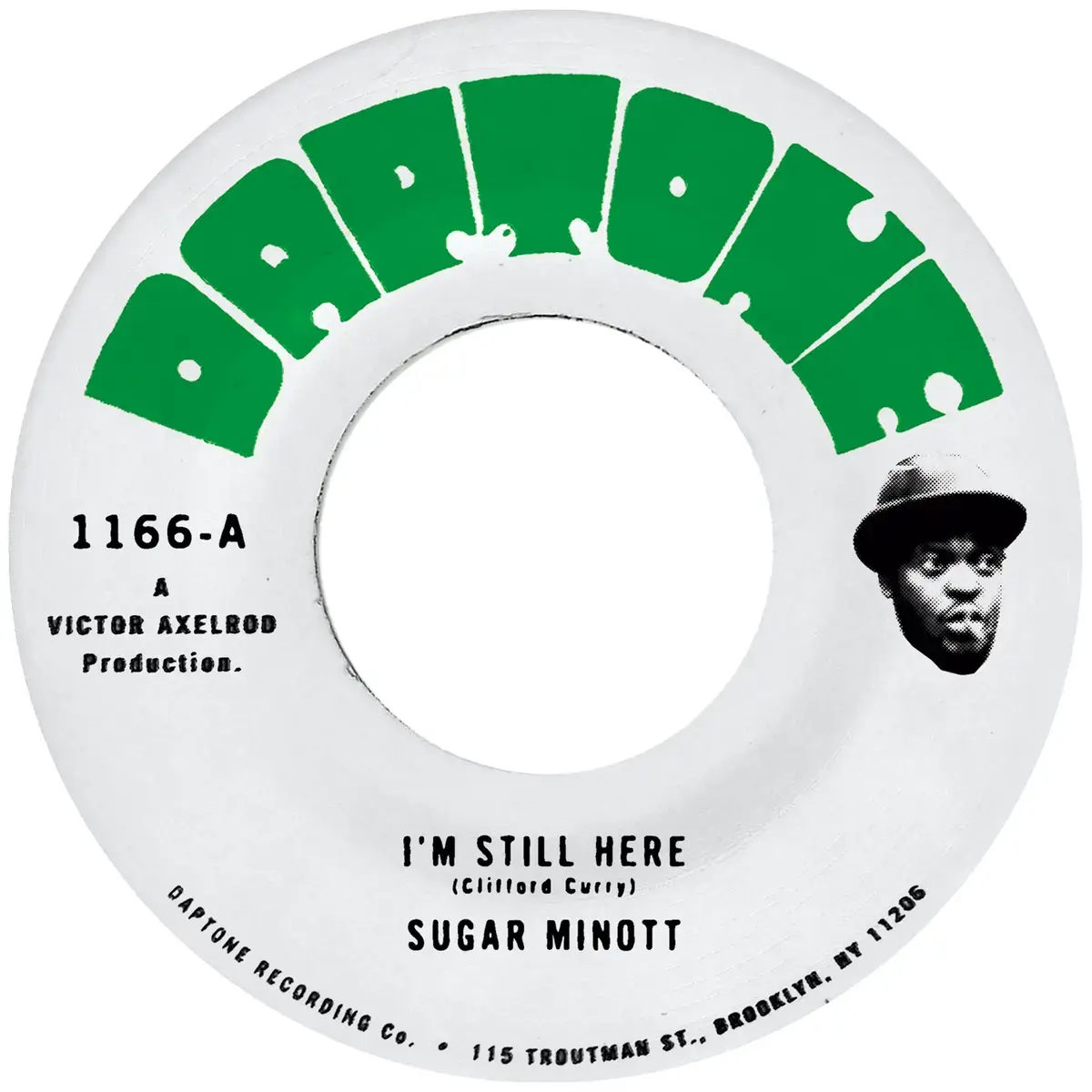 Daptone Records Sugar Minott - I’m Still Here / I’m Still Here (Version)