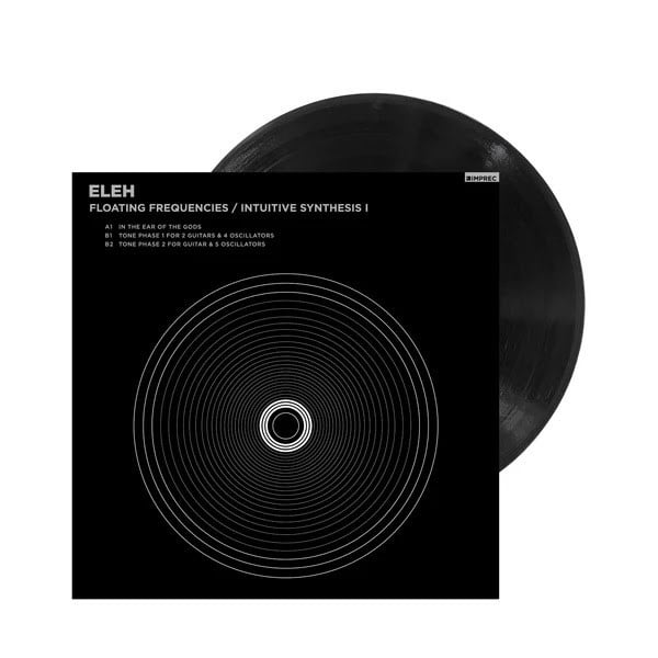 Important Records ELEH - Floating Frequencies / Intuitive Synthesis Volume 1