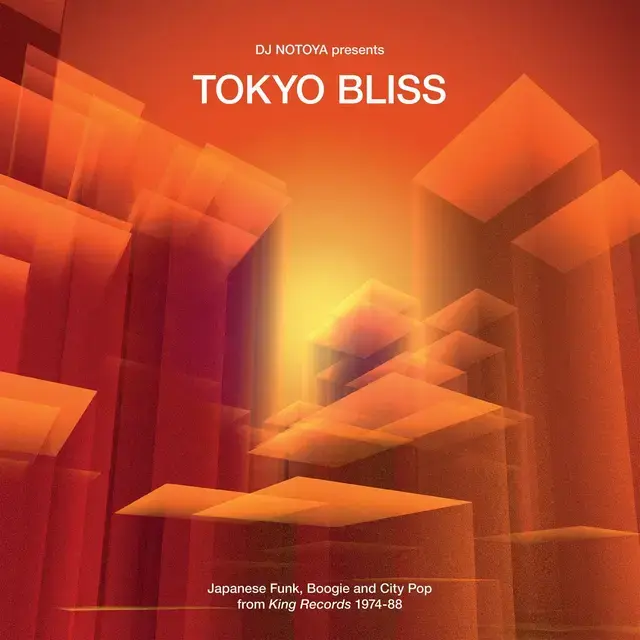 WEWANTSOUNDS Various - Tokyo Bliss: Japanese Funk, Boogie & City Pop from King Records 1974-88