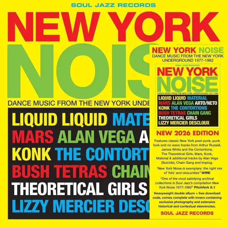 Soul Jazz Records Various - New York Noise: Dance Music From The New York Underground 1978-82