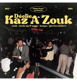Heavenly Sweetness Various - Emile Omar Presents Declic, Kaz A Zouk: Zouk, Creole Rap & Ragga, Kompa, Gwo Ka Modern (1987-1998)