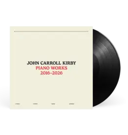 Stones Throw John Carroll Kirby - Piano Works 2016-2026