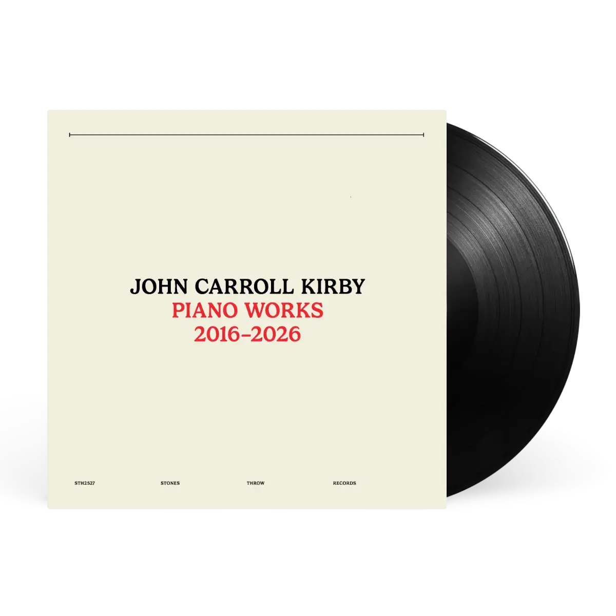 Stones Throw John Carroll Kirby - Piano Works 2016-2026