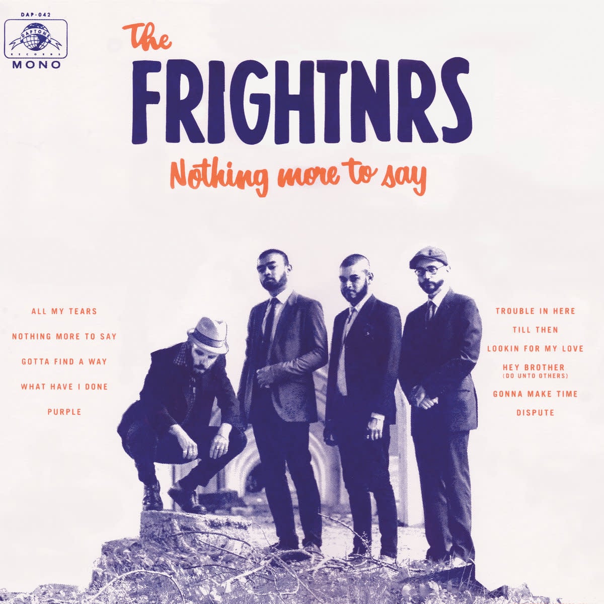 Daptone Records The Frightnrs - Nothing More To Say