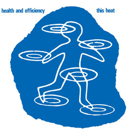 This Heat Records This Heat - Health and Efficiency
