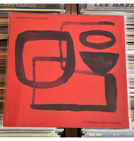 Gondwana Records Ancient Infinity Orchestra - It's All About Liberation