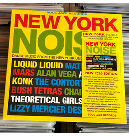 Soul Jazz Records Various - New York Noise: Dance Music From The New York Underground 1978-82