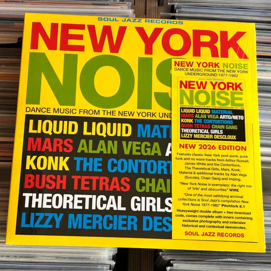 Soul Jazz Records Various - New York Noise: Dance Music From The New York Underground 1978-82
