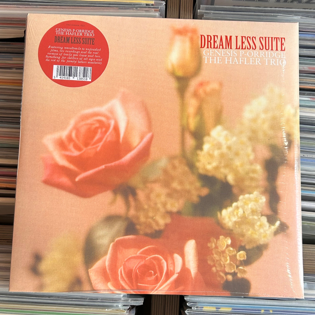 CORTIZONA Genesis P-Orridge & The Hafler Trio - Dreams Less Suite