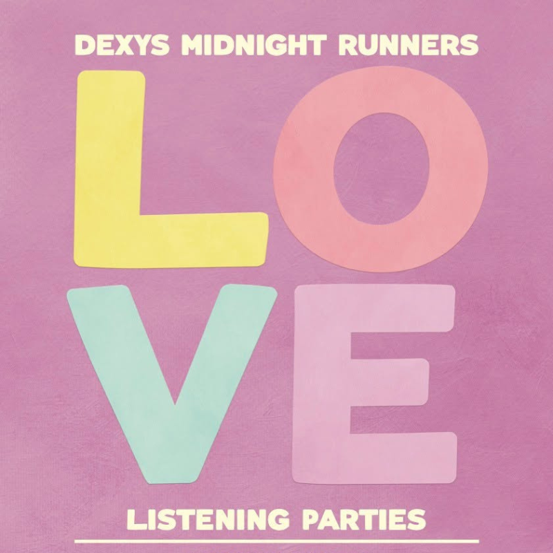 Dexys Midnight Runners LOVE Listening Party + SIGNED WHITE LABEL / DELUXE CDs & PROMO PACKS!
