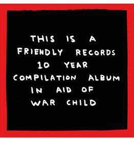 Friendly Recordings Various - Friendly Records 10 Year Compilation Album In Aid Of War Child