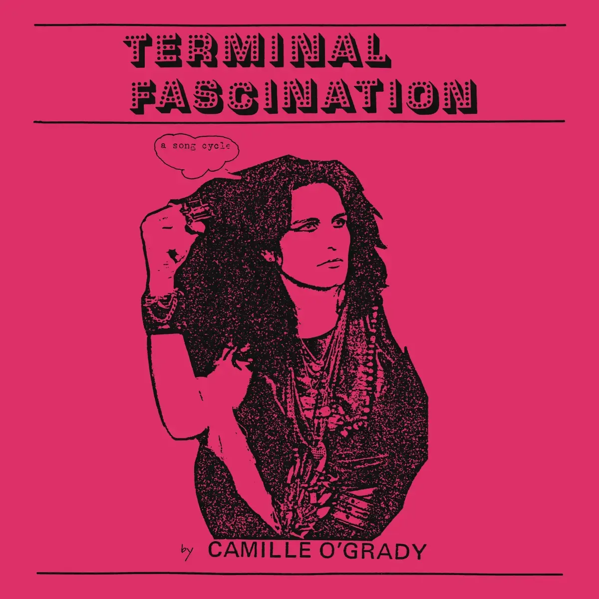 Dark Entries Camille O’Grady - Terminal Fascination