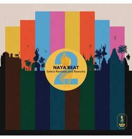 Naya Beat Various - Naya Beat Select Remixes and Reworks 2