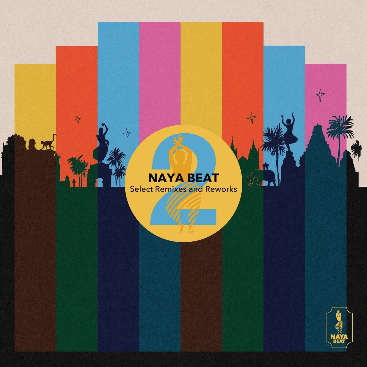 Naya Beat Various - Naya Beat Select Remixes and Reworks 2