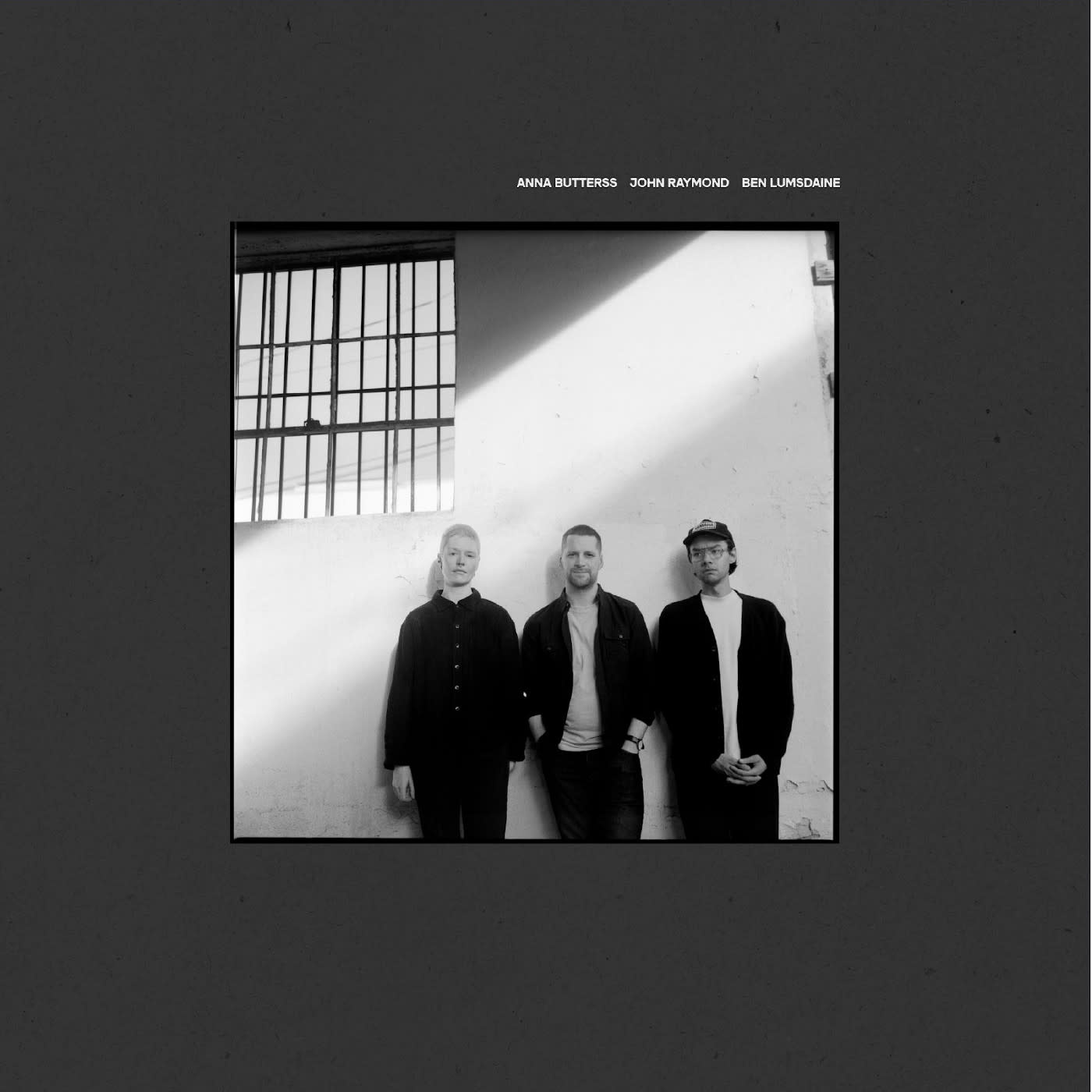 Northern Spy Anna Butterss, Ben Lumsdaine, John Raymond - Beginningless