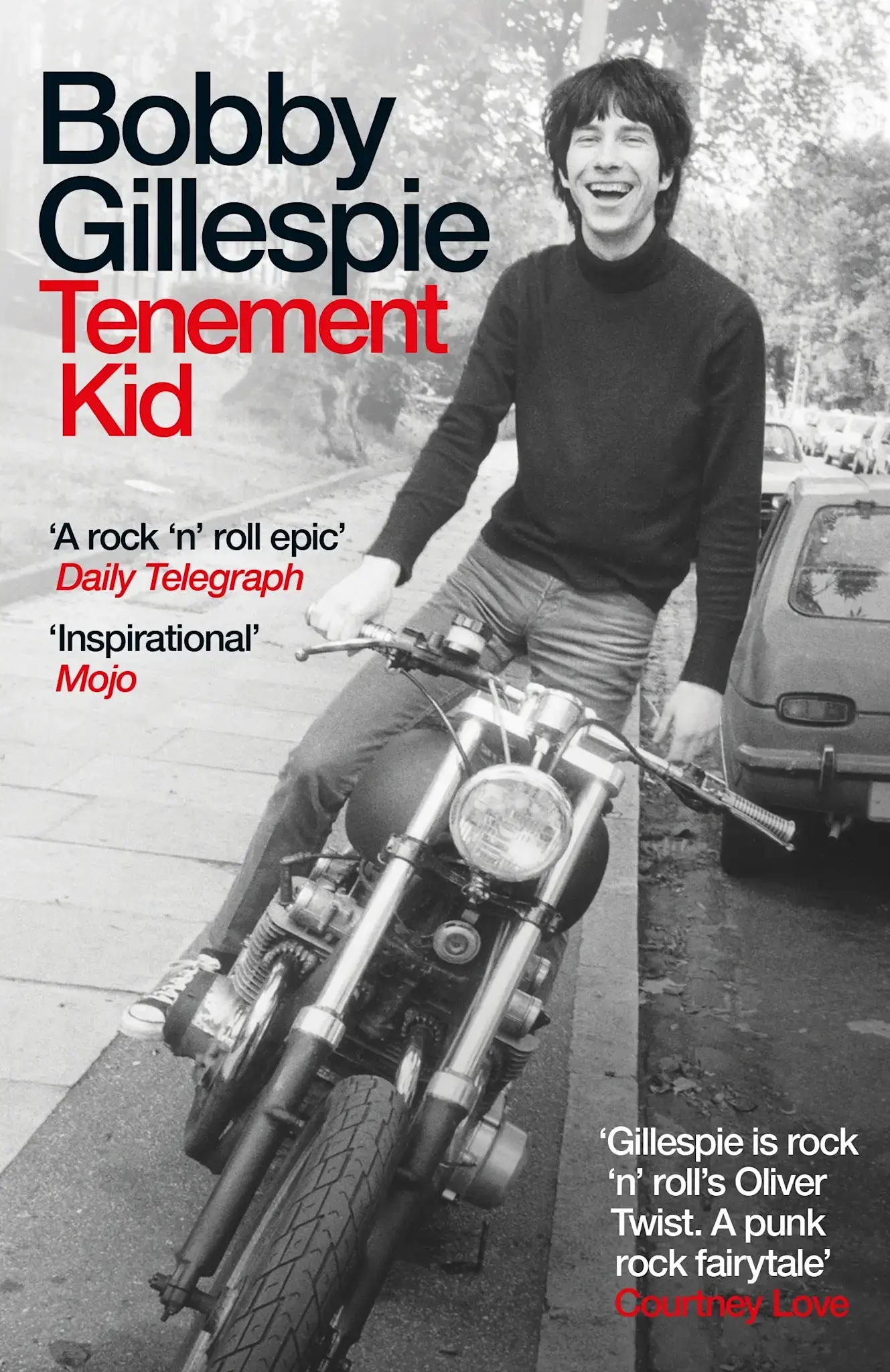 White Rabbit Books Bobby Gillespie - Tenement Kid (Paperback)