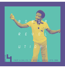 Kalita Records Various - Borga Revolution! Ghanaian Music In The Digital Age, 1979 - 1988 (Volume 4)