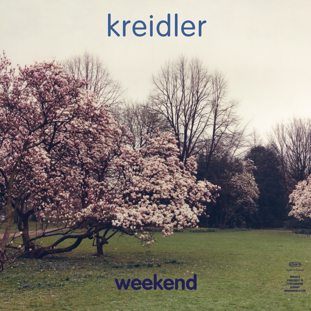 Bureau B Kreidler - Weekend (30th Anniversary Edition)