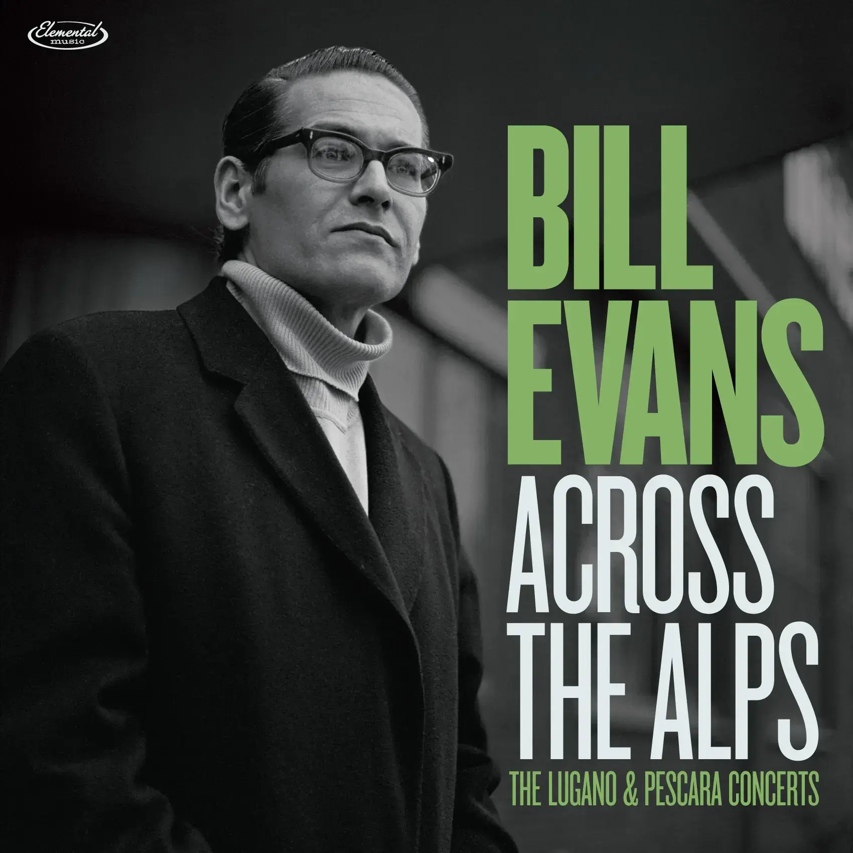 Elemental Music Bill Evans - Across The Alps: The Lugano & Pescara Concerts [RSD Black Friday 2026]
