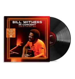 Legacy Bill Withers - In Concert: Live at the BBC, 1974 [RSD Black Friday 2026]