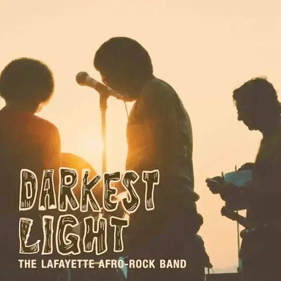 Strut Lafayette Afro-Rock Band - Darkest Light / Hihache [RSD Black Friday 2026]
