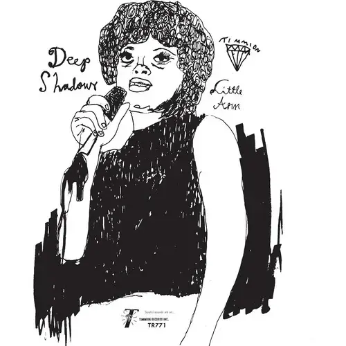 Timmion Little Ann - Deep Shadows b/w Deeper Shadows