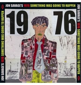 Ace Records Various - Jon Savage's 1976: Something Was Going To Happen