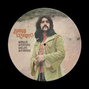 Guerssen Records Baris Manco - Sakla Samani Gelir Zamani (Picture Disc)