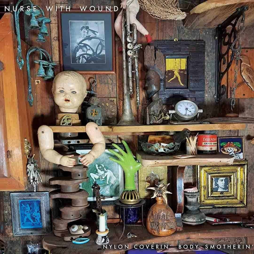United Dirter Nurse With Wound - Rare And Obscure Vol. One: Nylon Coverin' Body Smotherin‘