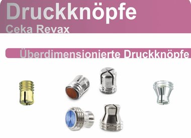 CEKA REVAX - Überdimensionierte Druckknöpfe