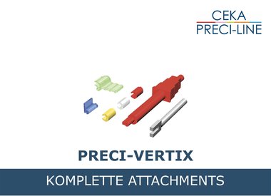 PRECI-VERTIX Komplett-Sets