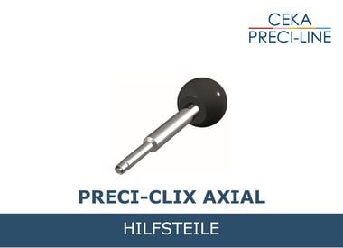 PRECI-CLIX AXIAL Hilfsteile